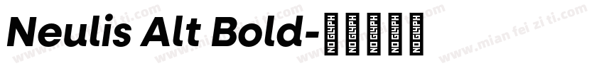 Neulis Alt Bold字体转换